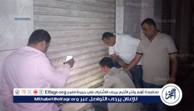 حملة إغلاق على عدد من المقاهى والمحال التجارية المخالفة على مستوى قنا